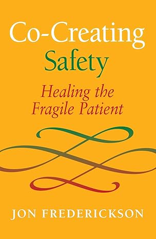 Jon Frederickson - Co-creating Safety